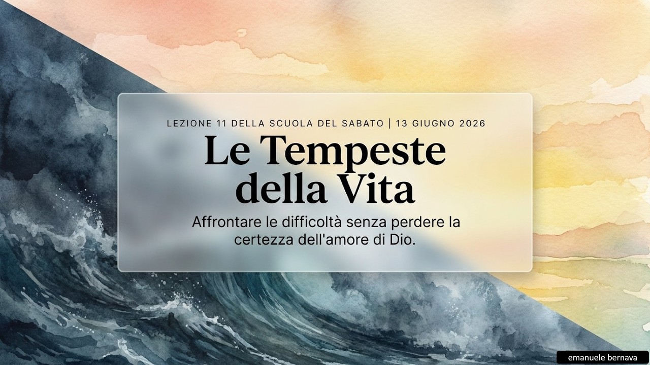 SDS 13/6/2026 - La lezione in video in 7 minuti - Le Tempeste della Vita | Emanuele Bernava
