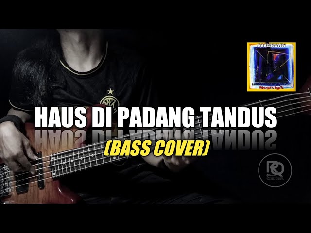 Boomerang - Haus Di Padang Tandus (Bass Cover) class=