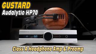 The Gustard Audalytic Hp70 Is Almost Perfect...