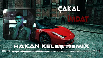 Çakal - İmdat (Hakan Keleş Remix) Ballı Ballı Viski Yengeniz Heyecanlı