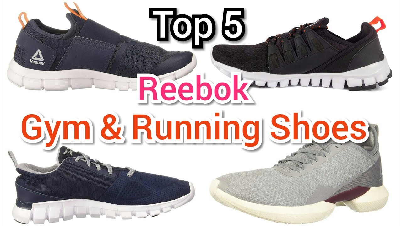 Reebok Gym \u0026 Running Shoes - Top 5 