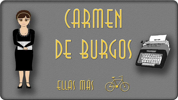 VDEO EXTRA! - Biografa de Carmen de Burgos, PRIMER...
