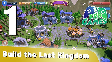 Last Kingdom: Defense Gameplay Walkthrough #1 (Android, IOS)