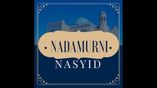 Nasyid Lawas NADAMURNI LIVE ALBUM
