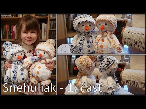 Video: Ako Háčkovať Snehuliaka