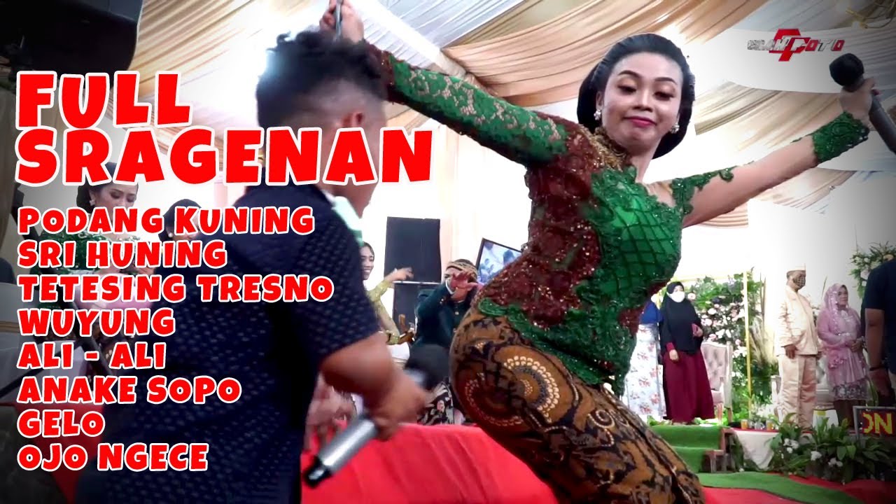 FULL SRAGENAN PODANG KUNING SRI HUNING TETESING TRESNO WUYUNG CAMPURSARI CAHYO KIRONO