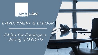 Important Legal Issues Employers are Facing During COVID-19