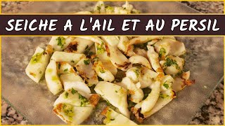 Recette de la seiche à l'ail et au persil