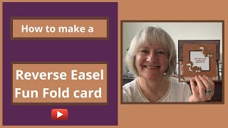 Reverse Easel fun fold