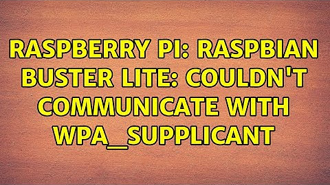 Raspberry Pi: Raspbian Buster Lite: couldn