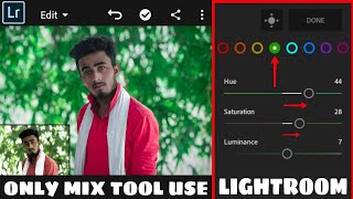 How to use Lightroom mix tool | Lightroom CC mobile tutorial | Lightroom editing | SAMIM EDITZ screenshot 5