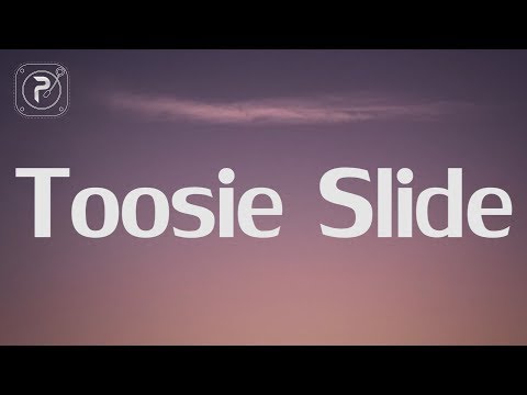 Drake - Toosie Slide (Lyrics) "left foot up right foot slide"