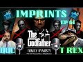 Godfather imprints ep 61