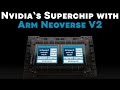 NVIDIA&#39;s 144 Core Grace Superchip Will Use Arm&#39;s New Neoverse V2 CPU