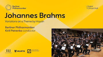 Brahms: Variations on a Theme by Haydn / Petrenko · Berliner Philharmoniker