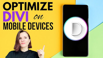How to Optimize Divi for Mobile Devices