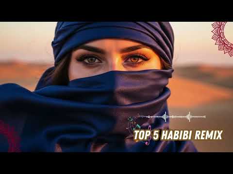 Top Arabic Remix 2025 Best Habibi Chill Dance Mix