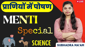 Nutrition In Animals | प्राणियों में पोषण | MENTI Quiz Special | Important MCQs | Class 7 | Science