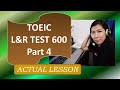 TOEIC L&R TEST 600 Part 4