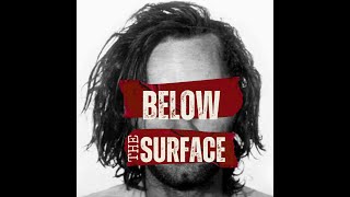 Below the Surface - The Manson Family Cult