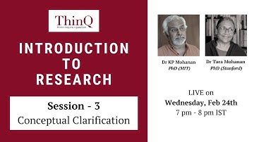 Introduction to Research | LIVE Session 3 | Conceptual Clarification