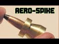AERO-SPIKE  -  Like a Miniature Abrams  tank round