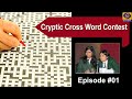 Cryptic Cross Word Contest 2019 - EP #01