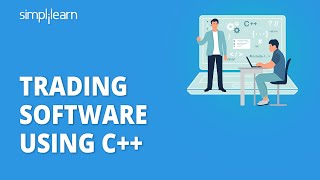 Trading Software Using C++ | C++ Projects With Source Code | C++ For Beginners | Simplilearn