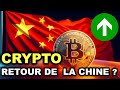 Chine et bitcoin  un nouveau chapitre commence   actu cryptomonnaies 1304