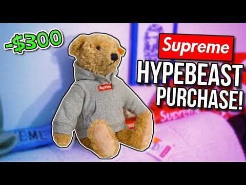 I BOUGHT A $300 TEDDY BEAR (SUPREME) *CRAZY HYPEBEAST PURCHASE