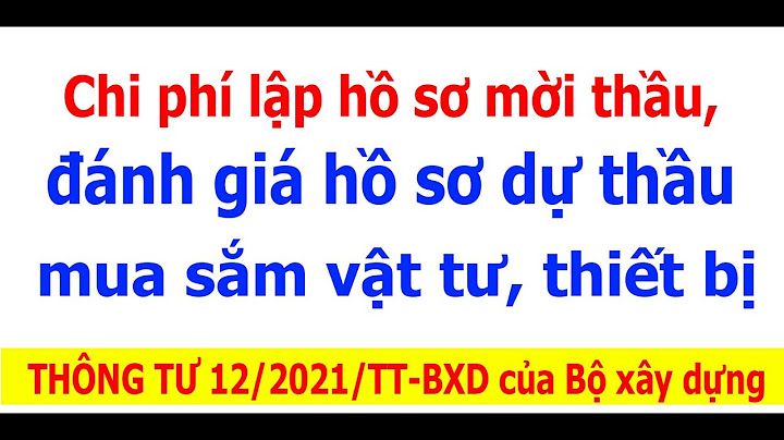 Thông tư hướng dẫn hồ sơ mời thâu mua sắm năm 2024