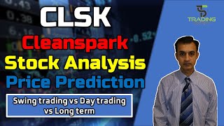 CLSK Cleanspark Stock Analysis and Price Prediction. Great opportunity to BUY with many catalysts.