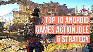 TOP 10 ANDROID GAMES ACTION,IDLE & STRATEGY // FOR ANDROID/IOS
