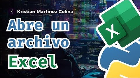 Como abrir un archivo Excel en Python