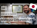 Kariera polskiego rysownika w japonii  mateusz urbanowicz  podcast po japonii 22