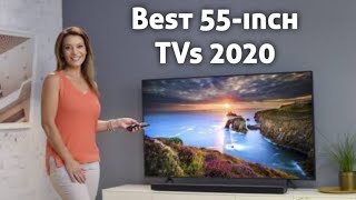 Top 5 Best 55 Inch TVs of 2020