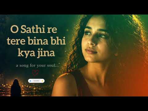 O SAATHI RE 💔 | Tere Bina Bhi Kya Jeena | 70s EVERGREEN Hindi Song | Kishore Kumar Hits
