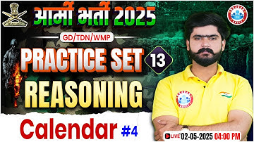 Army GD Reasoning Practice Set 2025 | Calendar | Reasoning for Army GD/TDN/WMP By Kuldeep Sir