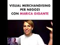 Il visual merchandising per negozi con marica gigante