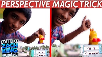 Editing like Zach king /Impossible perspective magic tutorial in mobile by vishnu mamidi