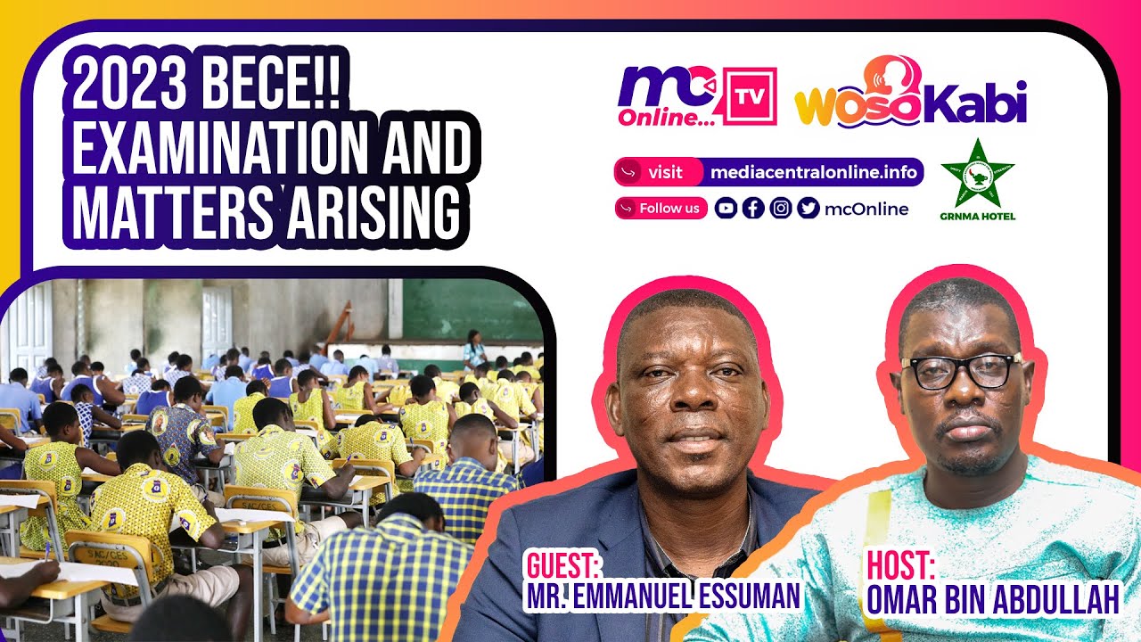 2023 BECE EXAMINATION AND MATTERS ARISING IN GHANA YouTube