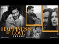 Happiness of love mashup  viniick  hasi ban gaye  bollywood lofi mashup