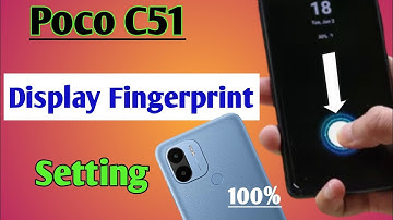 Poco c51 in display fingerprint lock Kaise lagaye / how to set display fingerprint lock Poco c51