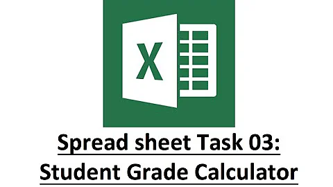 Excel Task 03: Student Grade Calculator
