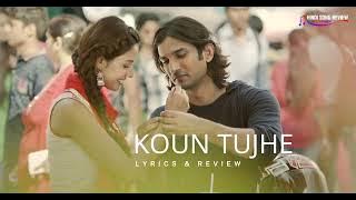 KAUN TUJHE Full Video | M.S. DHONI -THE UNTOLD STORY |Amaal Mallik Palak|Sushant Singh Disha Patani