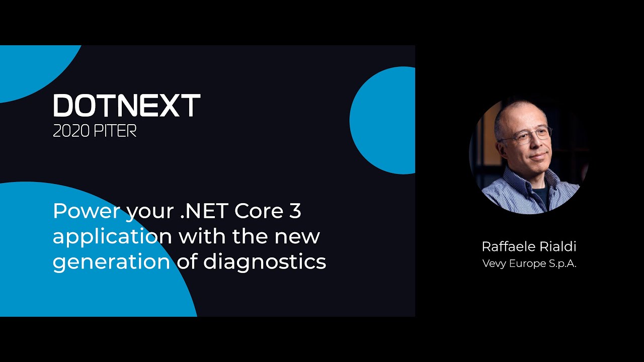 Power your .NET Core 3 Application with the New Generation of Diagnostics