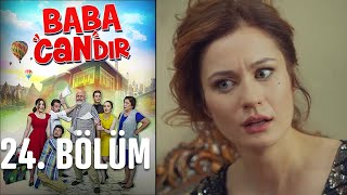 Baba Candır 24. Bölüm