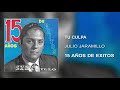 Tu culpa  julio jaramillo audio cover