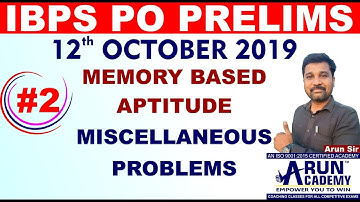 IBPS PO Prelims Aptitude (Memory Based) 30 Seconds Tricks 12th October 2019 Miscellaneous Questions