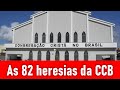 As 82 heresias graves da congregao crist no brasil